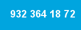 932 364 18 72 932 364 18 72